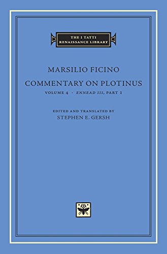 Commentary on Plotinus (4): Ennead III, Part 1 (I Tatti Renaissance Library, 80, Band 4) von Harvard University Press