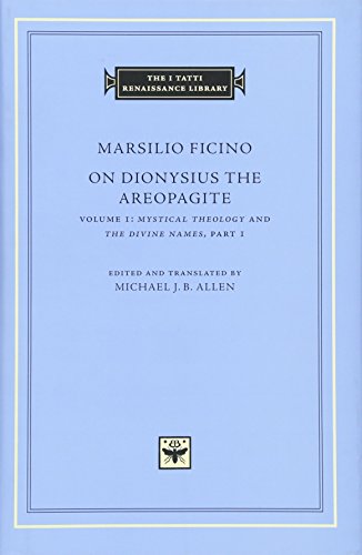 On Dionysius the Areopagite, Volume 1: Mystical Theology and the Divine Names (I Tatti Renaissance Library, 66-67, Band 1) von Harvard University Press