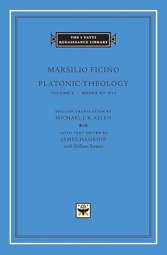 Platonic Theology: Books XV–XVI (The I Tatti Renaissance Library, Band 17) von Harvard University Press