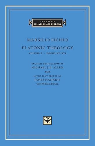 Platonic Theology: Books XV–XVI (The I Tatti Renaissance Library, Band 17)