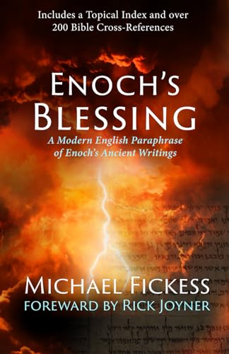 Enoch's Blessing: A Modern English Paraphrase of Enoch's Ancient Writings: Updated von Morningstar Publications, Incorporated