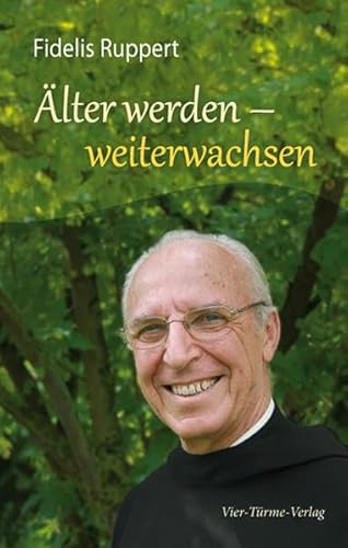 Älter werden - weiterwachsen