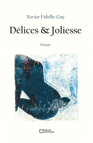Délices & Joliesse von HELLO EDITIONS