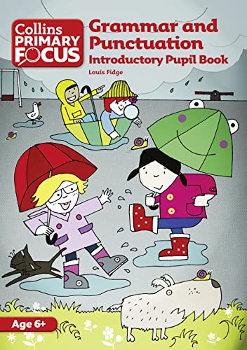 Grammar and Punctuation: Introductory Pupil Book (Collins Primary Focus) von HarperCollins