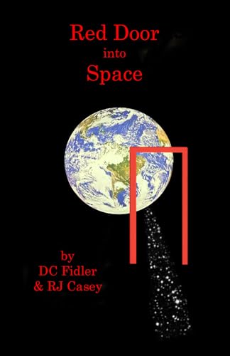 Red Door Into Space von Self Published