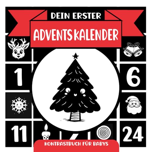 Dein erster Adventskalender: Baby Kontrastbuch mit 24 + 7 weihnachtlichen schwarz weiss Bildern Dein erster Adventskalender: Baby Kontrastbuch mit 24 + 7 weihnachtlichen schwarz weiss Bildern von Fidoratis