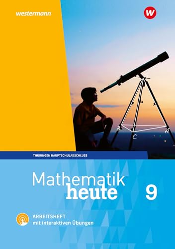 Mathematik heute - Ausgabe 2018 für Thüringen: Arbeitsheft 9 Hauptschulbildungsgang mit interaktiven Übungen