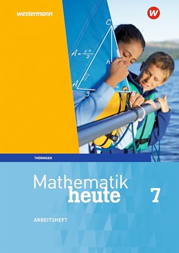 Mathematik heute - Ausgabe 2018 für Thüringen: Arbeitsheft mit Lösungen 7 von Westermann