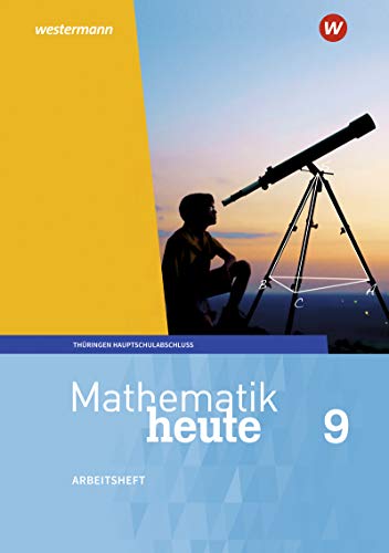 Mathematik heute - Ausgabe 2018 für Thüringen: Arbeitsheft mit Lösungen 9 Hauptschulbildungsgang