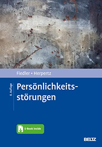 Persönlichkeitsstörungen: Mit E-Book inside von Beltz