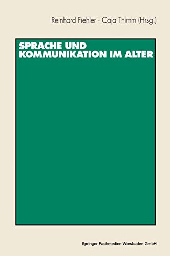 Sprache und Kommunikation im Alter (German Edition)