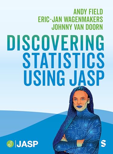 Discovering Statistics Using JASP von SAGE Publications Ltd