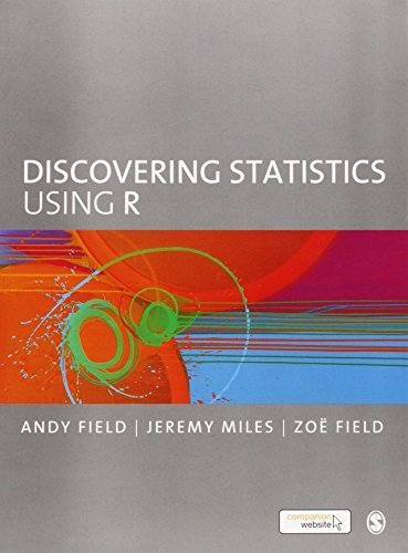 Discovering Statistics Using R von Sage Publications