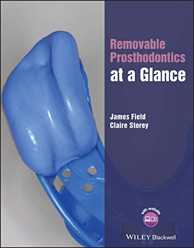 Removable Prosthodontics at a Glance: Includes a Website (At a Glance (Dentistry)) von Wiley-Blackwell