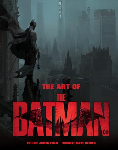 The Art of The Batman: The Official Behind-The-Scenes Companion to the Film von Abrams