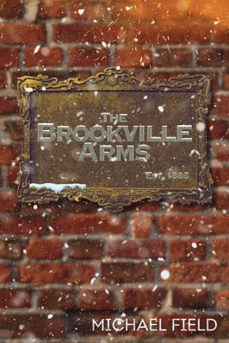 The Brookville Arms von Independently published