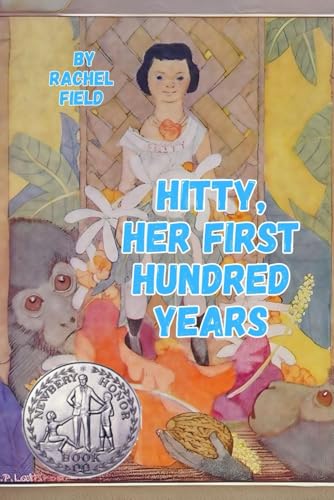 Hitty, Her First Hundred Years von Independently published