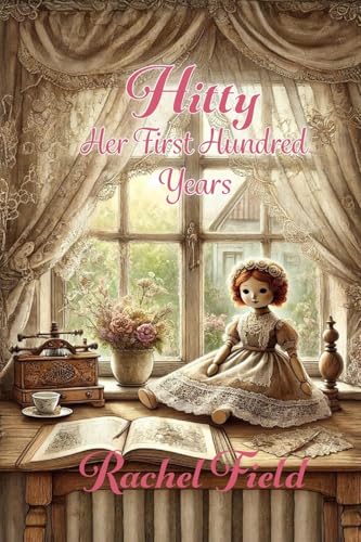 Hitty - Her First Hundred Years von Blurb