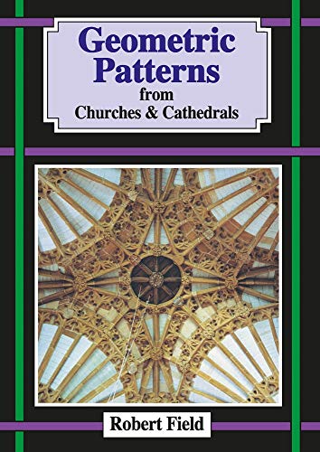 Geometric Patterns in Churches and Cathedrals