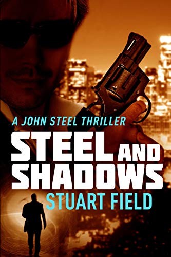 Steel and Shadows: Large Print Edition