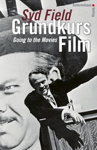 Grundkurs Film: Going to the Movies Grundkurs Film: Going to the Movies