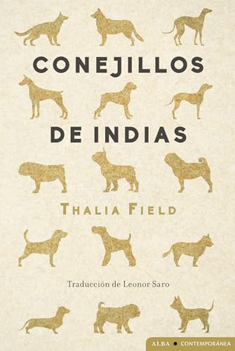 Conejillos de Indias (Contemporánea, Band 56) von Alba Editorial