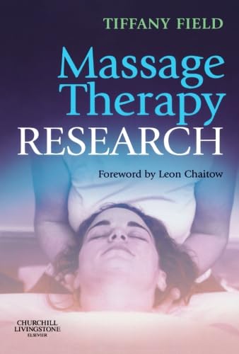 Massage Therapy Research, 1e von Churchill Livingstone
