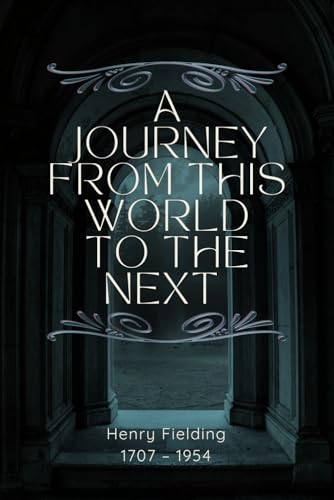 A Journey from This World to the Next (illustrated) von Independently published