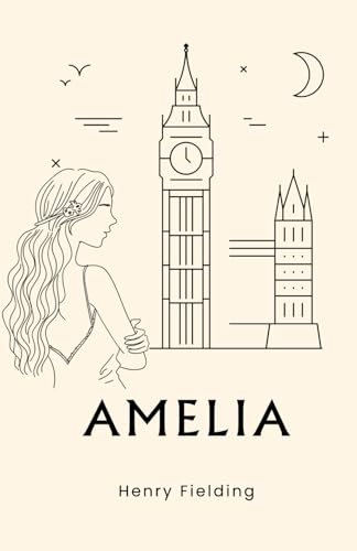 Amelia: A London Historical Fiction and Classic Young Adult Literature Novel von Independently published