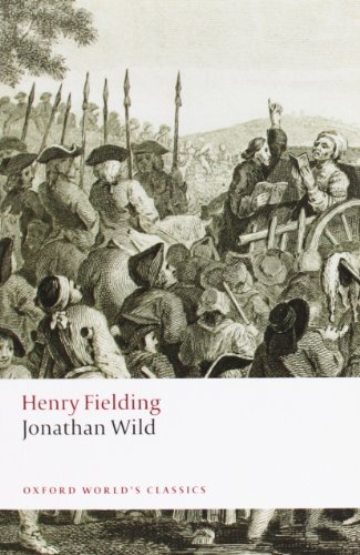 Jonathan Wild, English edition (Oxford World’s Classics)