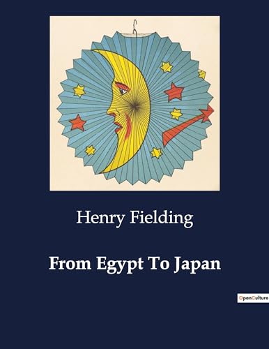 From Egypt To Japan von Culturea