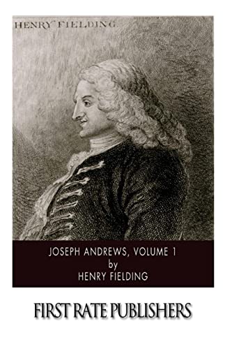 Joseph Andrews, Volume 1 Joseph Andrews, Volume 1 von CREATESPACE