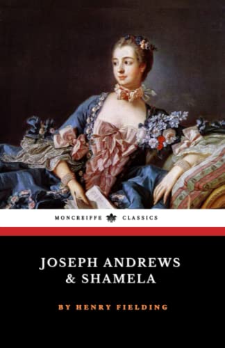 Joseph Andrews and Shamela: 2-Book Collection (Annotated) von Independently published