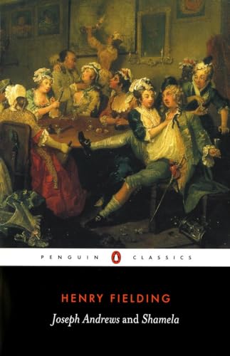 Joseph Andrews & Shamela (Penguin Classics)