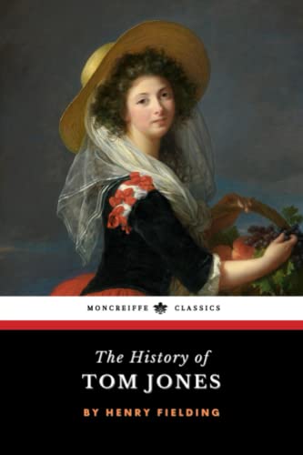 The History of Tom Jones: The 18th Century Literary Classic (Annotated) von Independently published