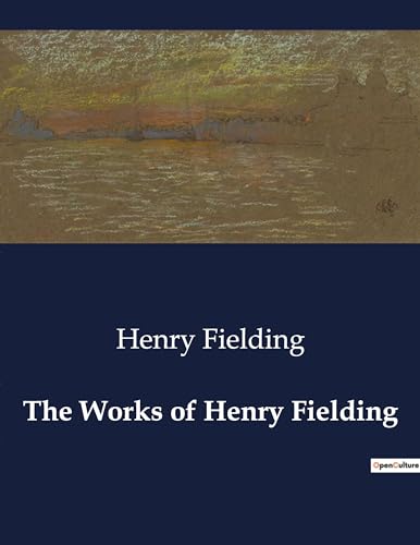 The Works of Henry Fielding von Culturea