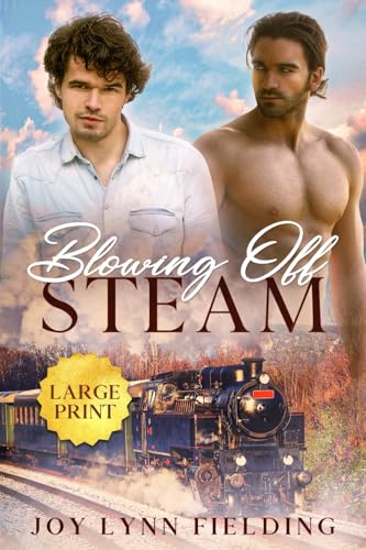 Blowing Off Steam: Large Print edition von Independently published
