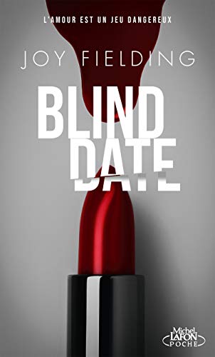 Blind date Blind date von MICHEL LAFON PO