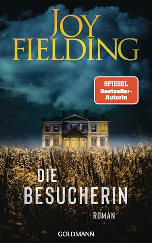 Die Besucherin: Roman Die Besucherin: Roman