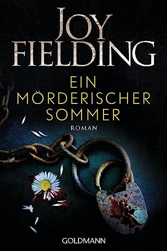 Ein mörderischer Sommer: Roman