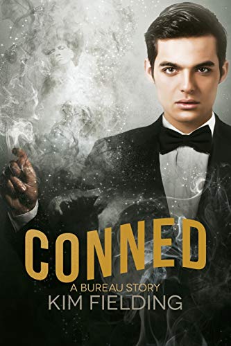 Conned: A Bureau Story (The Bureau, Band 6)