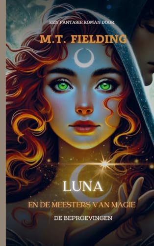 Luna En De Meesters Van Magie: De Beproevingen von Brave New Books