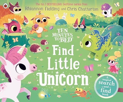 Ten Minutes to Bed: Find Little Unicorn: A Search-and-Find Book von Ladybird