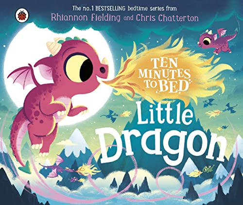 Ten Minutes to Bed: Little Dragon von Ladybird