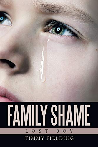 Family Shame: Lost Boy