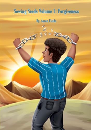 Sowing Seeds Volume 1: Forgiveness (Original Paperback Version) von Lulu