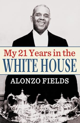 My 21 Years in the White House My 21 Years in the White House von Pathfinder Books