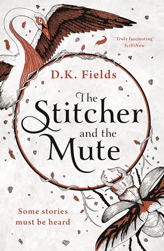 The Stitcher and the Mute (Tales of Fenest)
