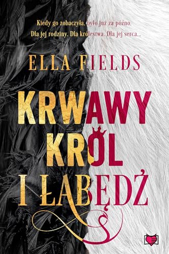 Krwawy Król i Łabędź