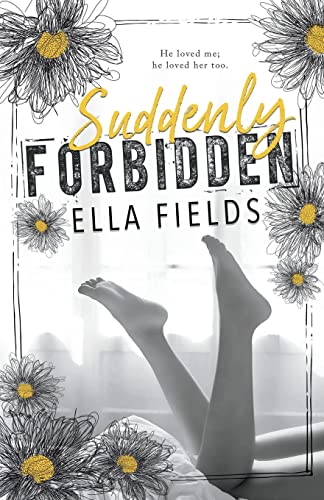 Suddenly Forbidden (Gray Springs University)